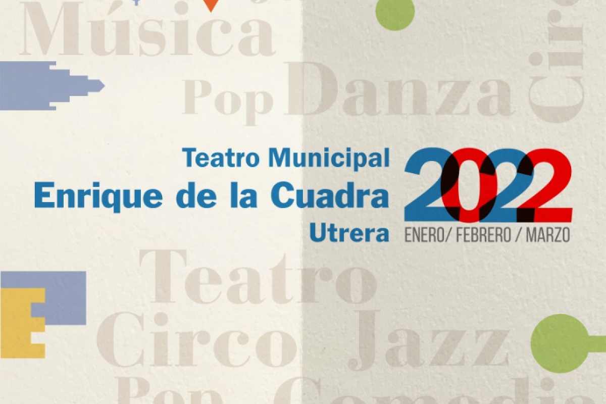 23. 20220120 Programacion para el proximo trimestre del Teatro municipal. dcb18d6f adelquivir