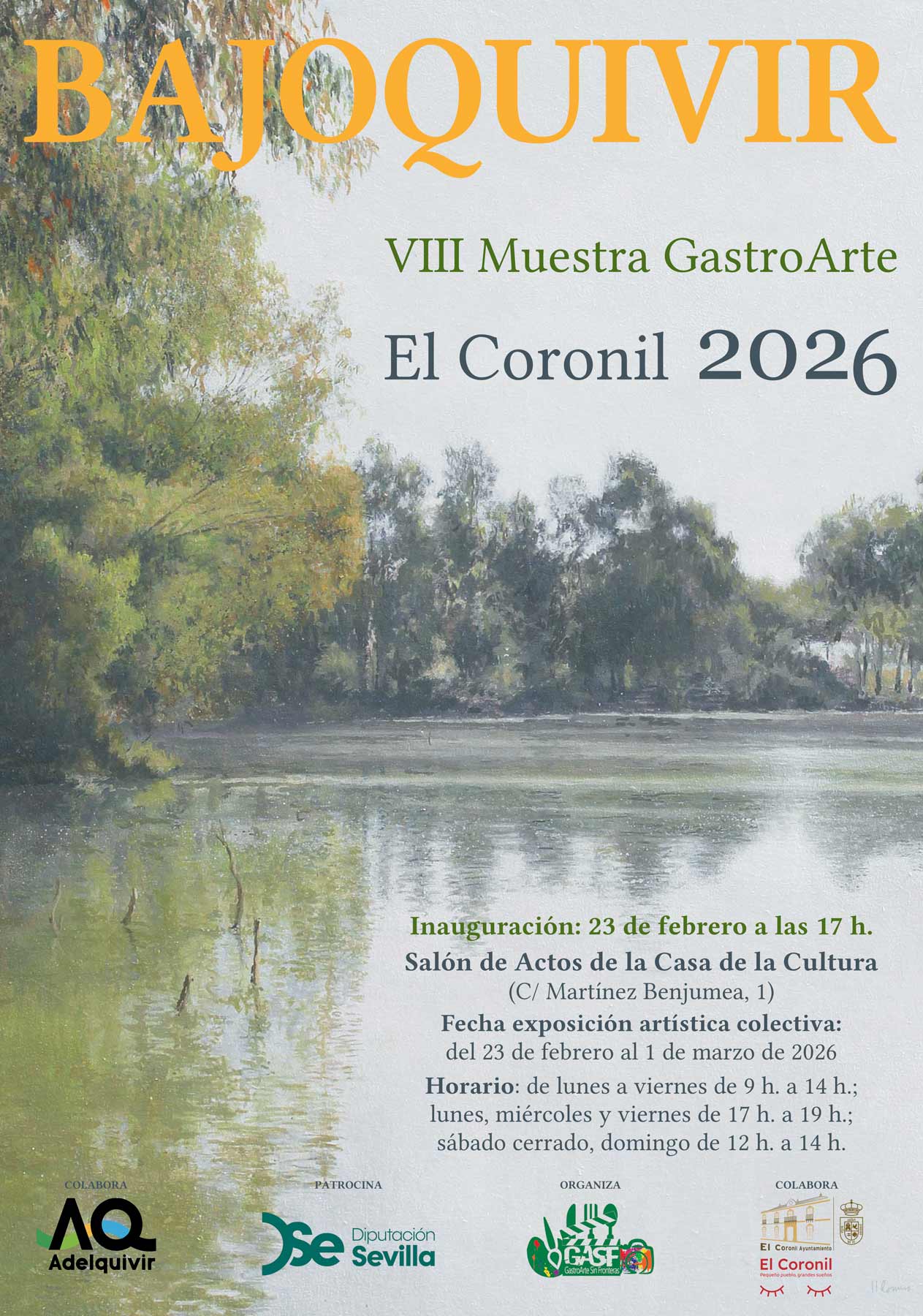 El Ayuntamiento de El Coronil abrirá sus puertas a BAJOQUIVIR una exposición artística itinerante y colectiva de la comarca del Bajo Guadalquivir 3 adelquivir bajoquivir 17 02 2026 adelquivir